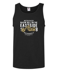 Motor racer, raisin h*ll on the eastside nashville tank top - Fivestartees