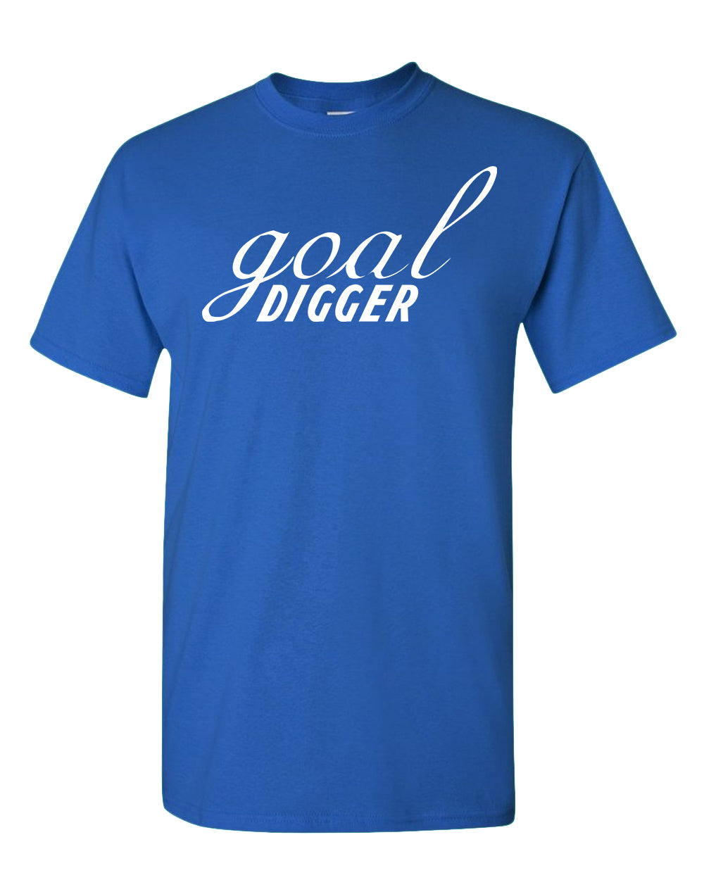 Goal Digger T-shirt, Motivation Tees - Fivestartees