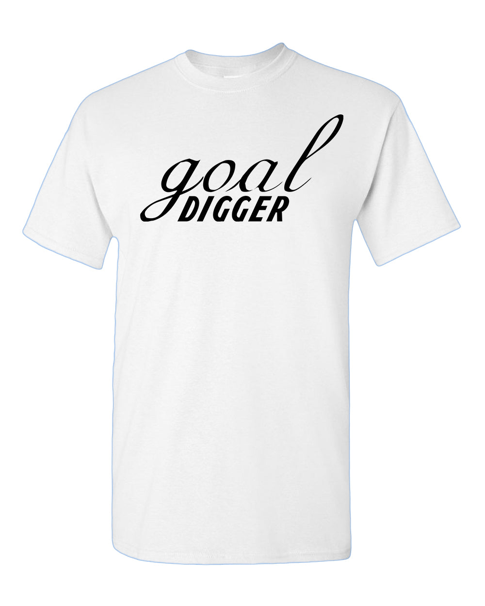 Goal Digger T-shirt, Motivation Tees - Fivestartees