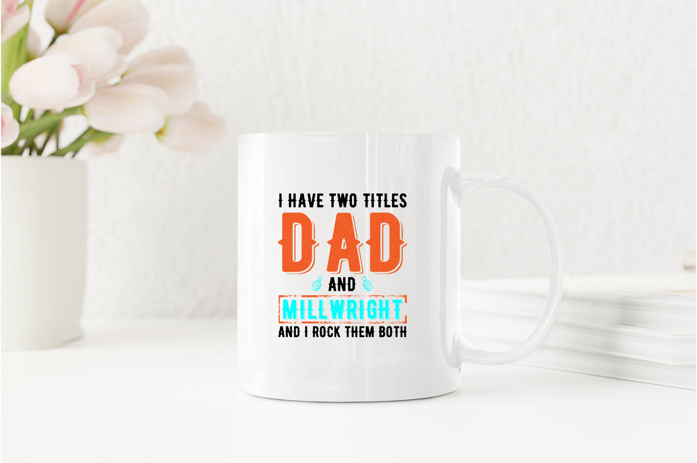 I have two titles, dad and millwright and i rock then both Coffee Mug - Fivestartees