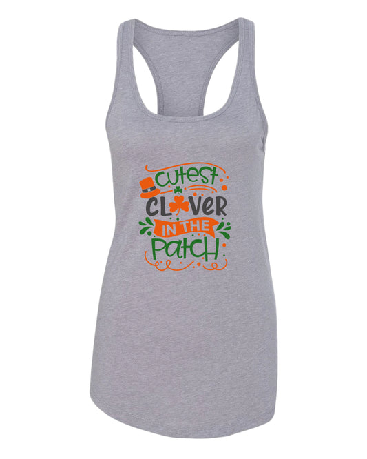 Cutest clever in the patch tank top women racerback st patrick's day tank top - Fivestartees