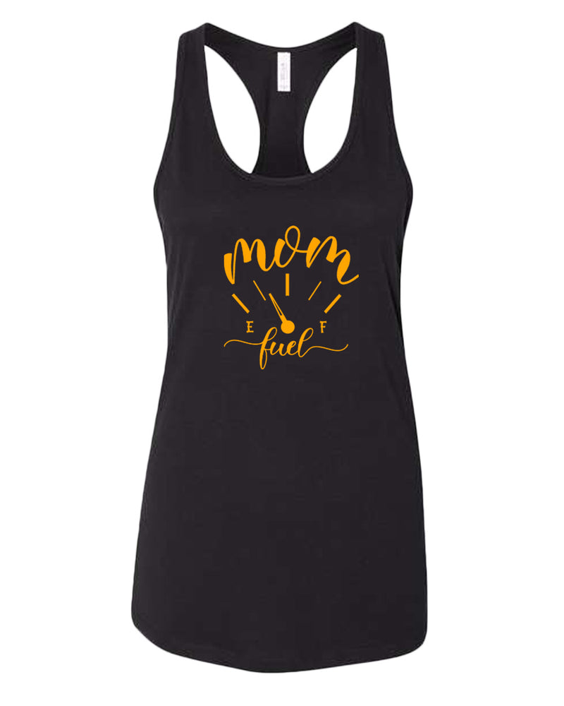 Mom fuel funny tank top - Fivestartees