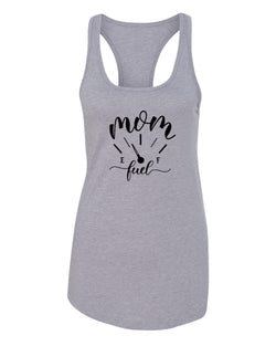 Mom fuel funny tank top - Fivestartees