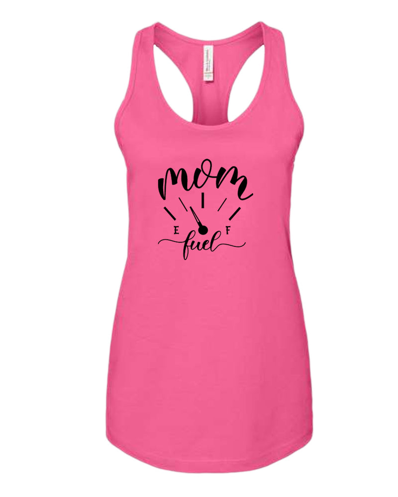 Mom fuel funny tank top - Fivestartees