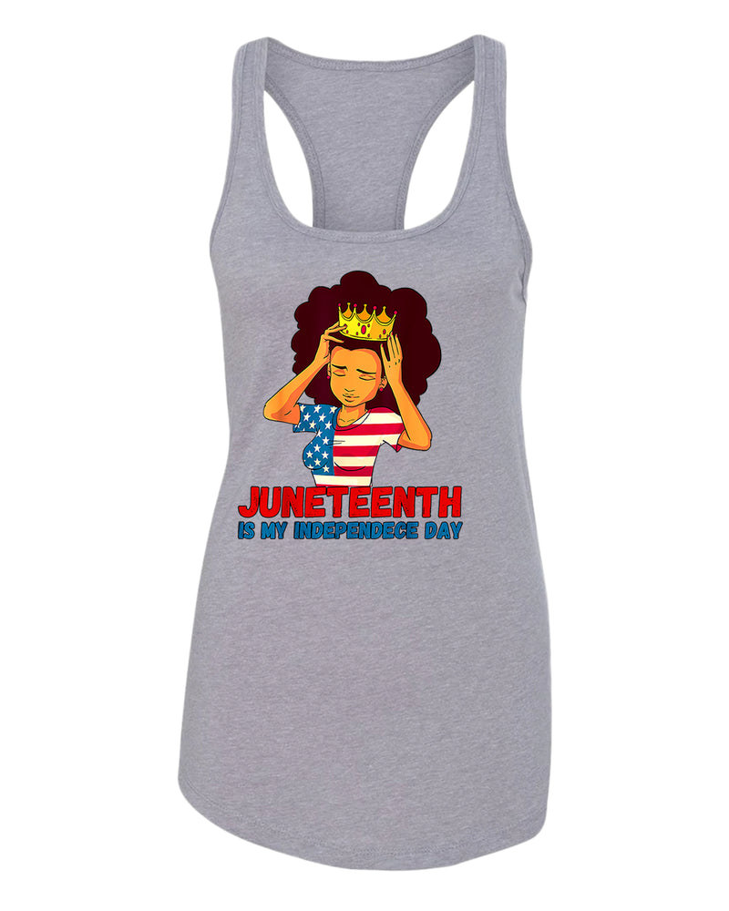 Juneteenth is my independence day women tank top - Fivestartees