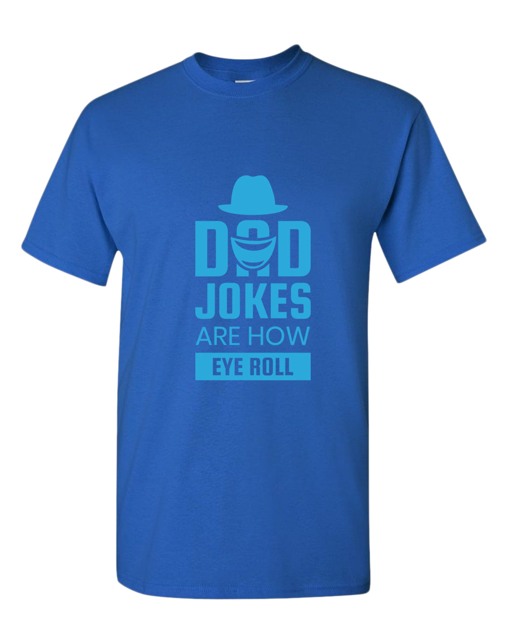 Dad jokes are how eye roll t-shirt, funny dad joke t-shirt - Fivestartees