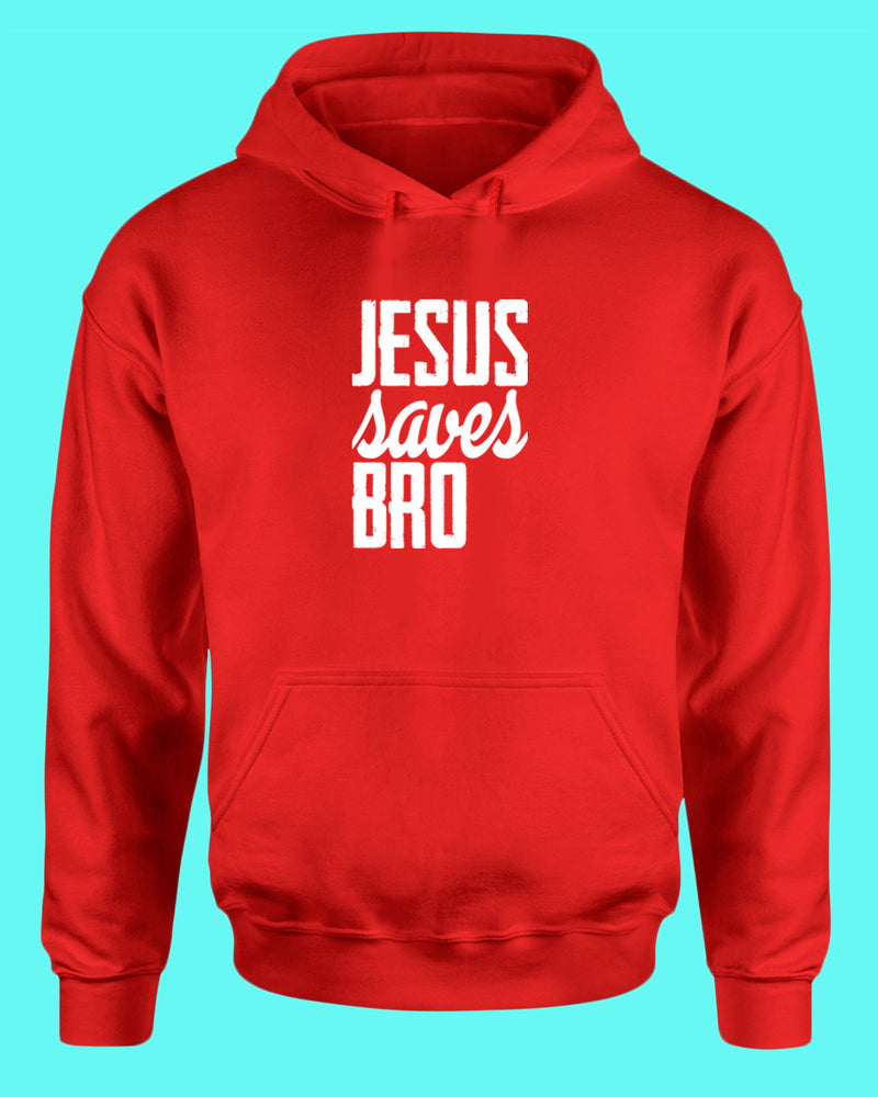 Jesus Saves bro Hoodie - Fivestartees