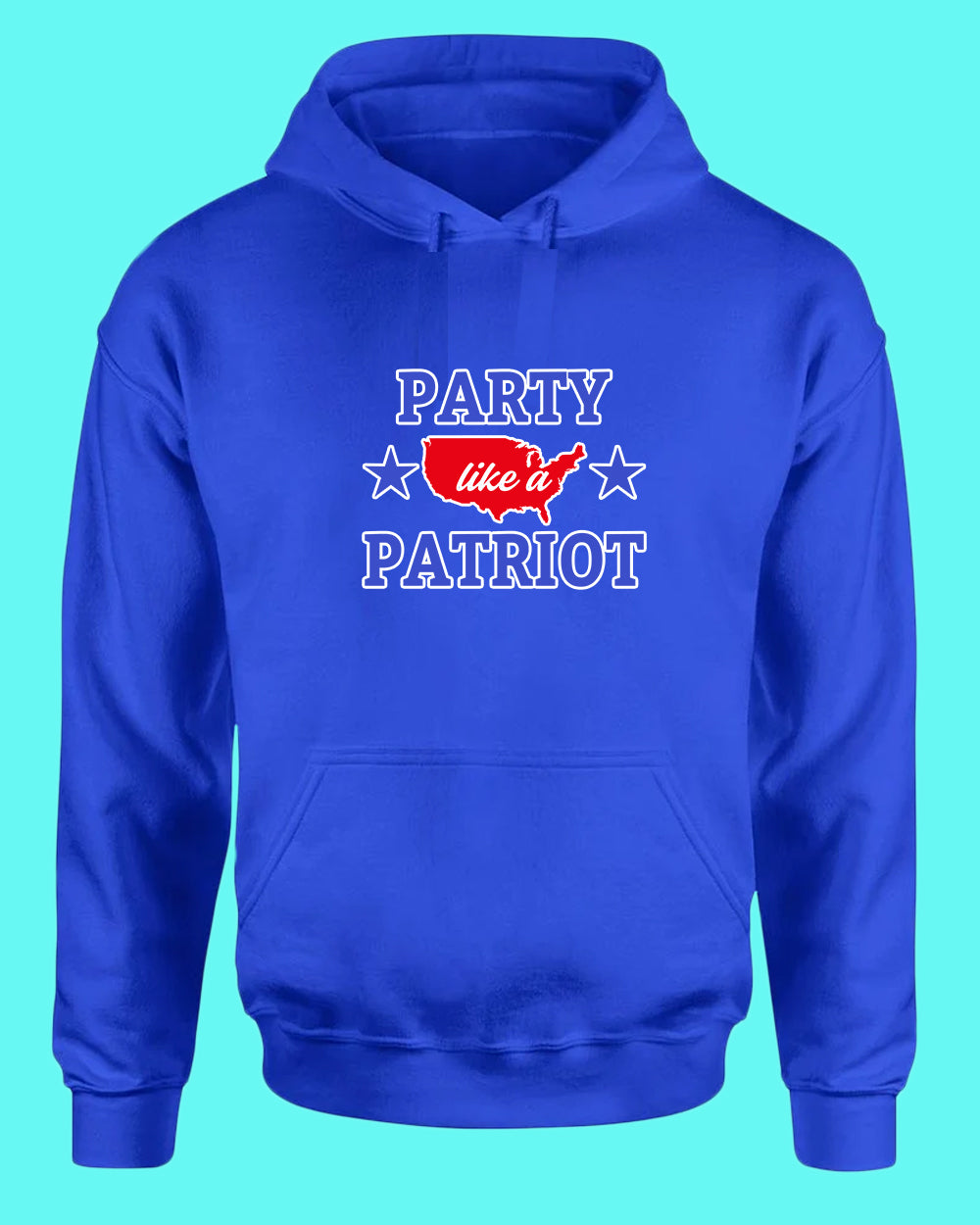 Party like a Patriot America hoodie - Fivestartees