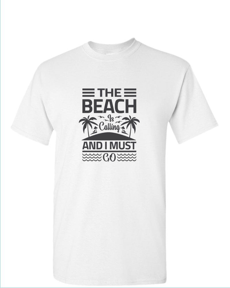 The beach is calling and i must go t-shirt, summer t-shirt, beach party t-shirt - Fivestartees