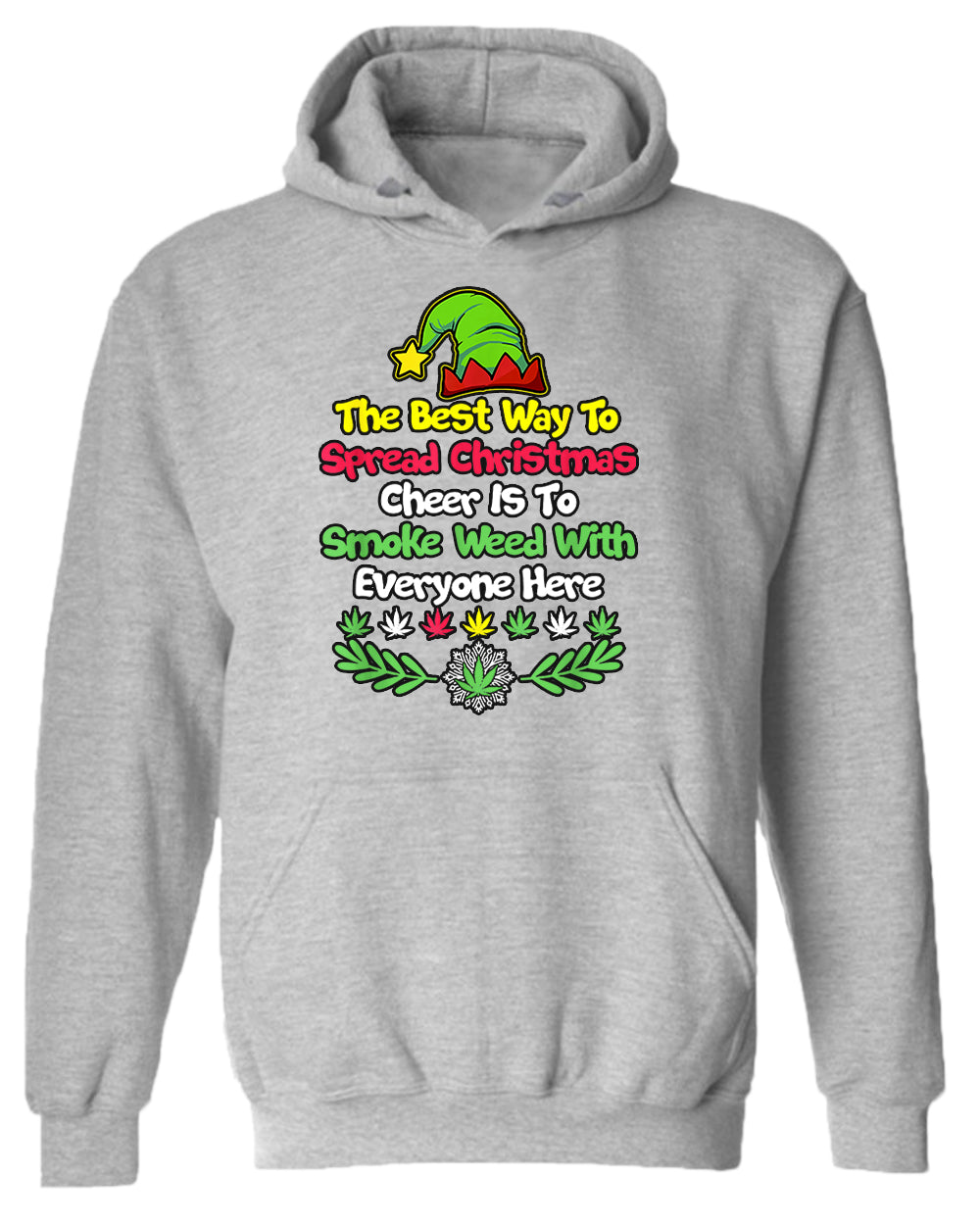 The best way to spread christmas cheer is to smoke hoodie - Fivestartees