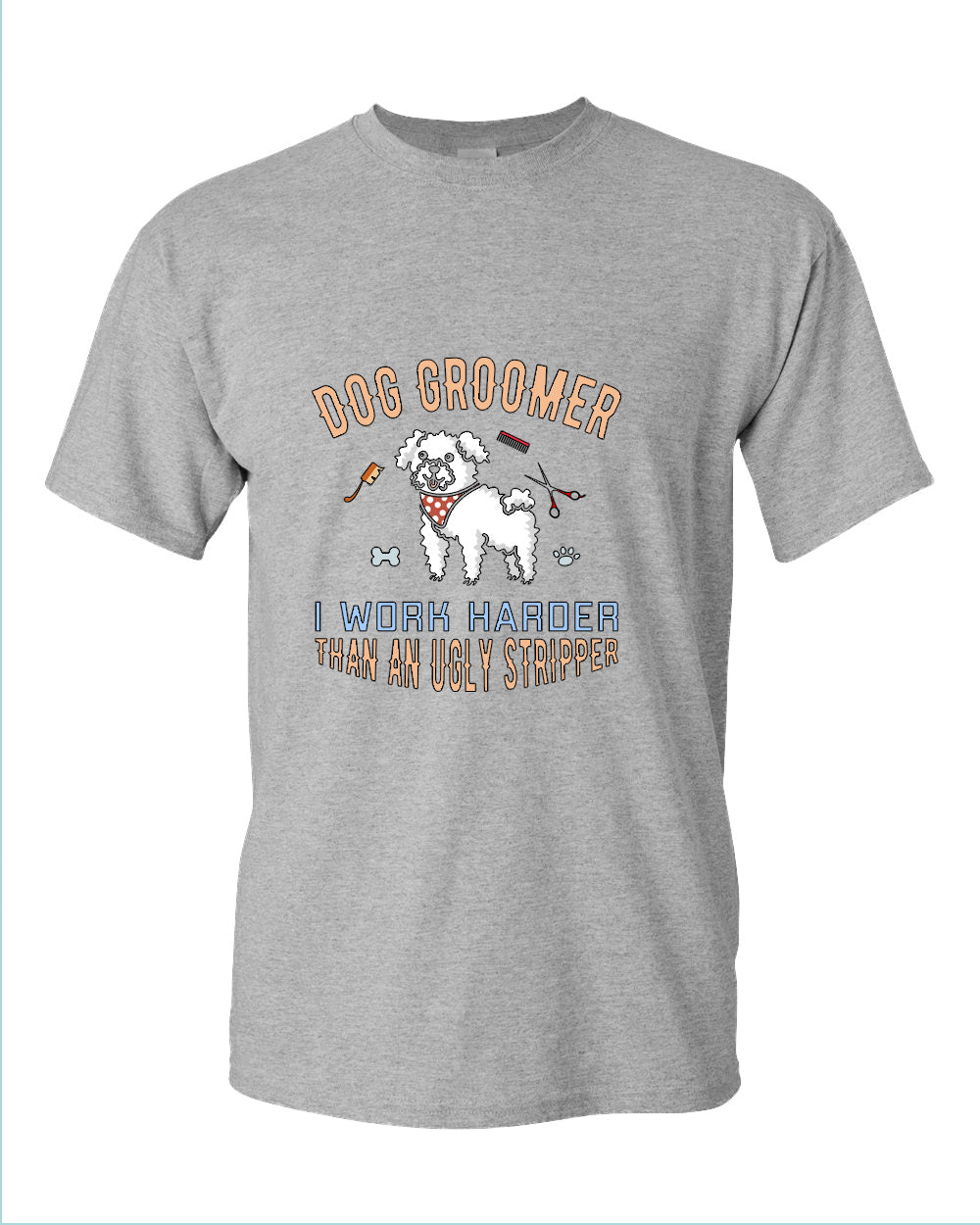 Dog groomer t-shirt, funny dog groomer tees - Fivestartees