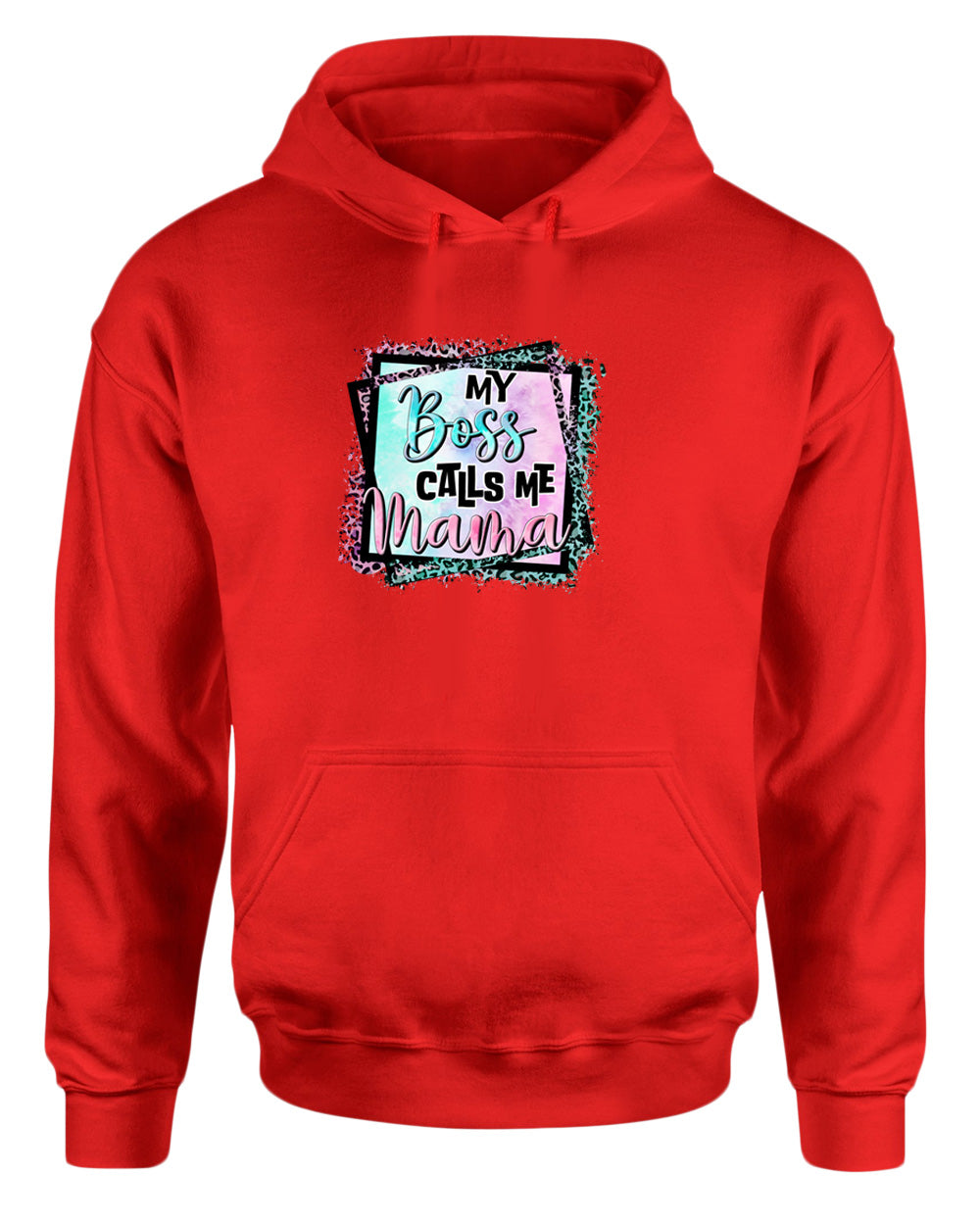 My Boss calls me mama hoodie - Fivestartees