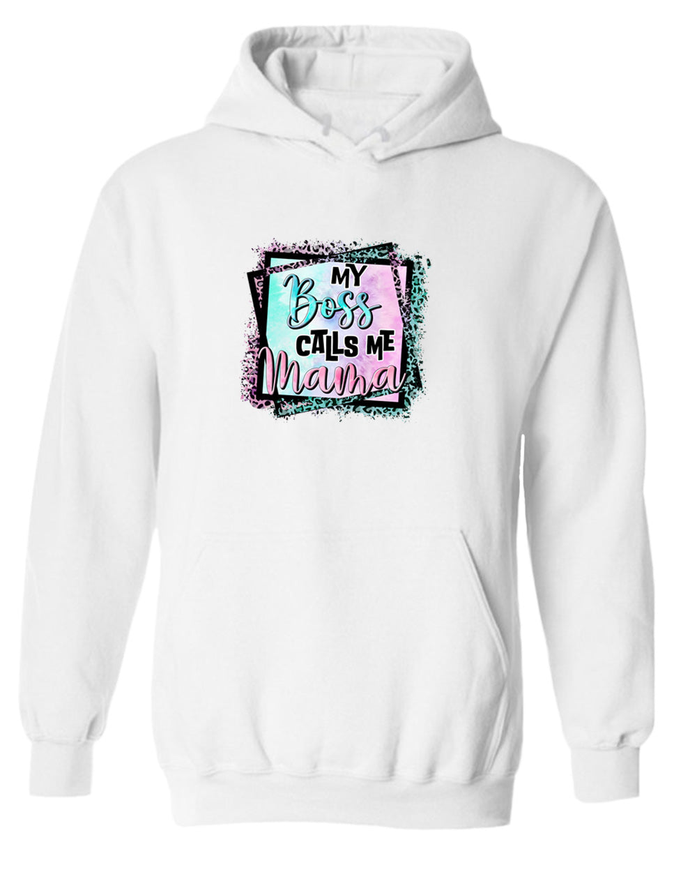 My Boss calls me mama hoodie - Fivestartees