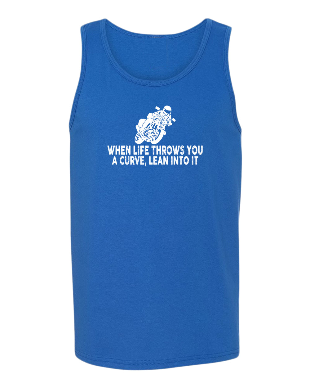 When life throws you a curve, lean into it motorcycle tank top - Fivestartees