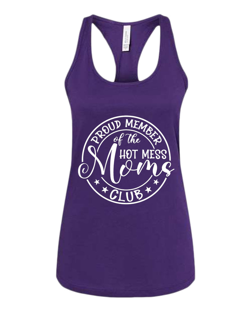 Proud member of the hot mess moms club tank top - Fivestartees