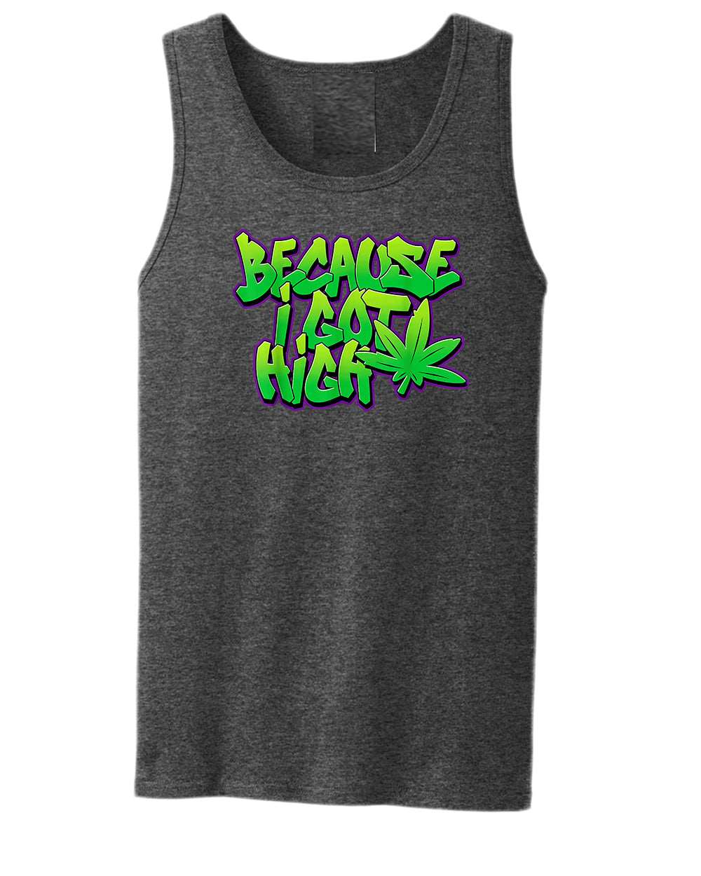 Because i got high t-shirt, funny 90 song tank tops - Fivestartees