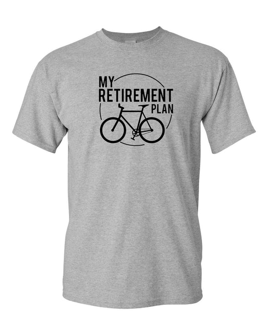 Bike T-shirt My Retirement Plan Funny Bike cyclist t-shirt - Fivestartees