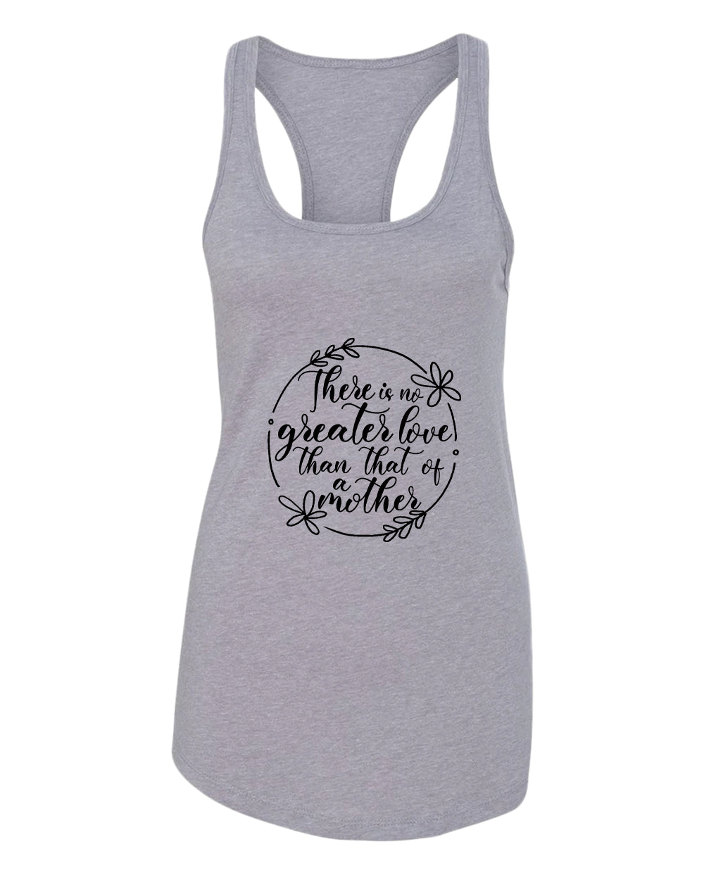 There is no greater love than that of a mother tank top - Fivestartees