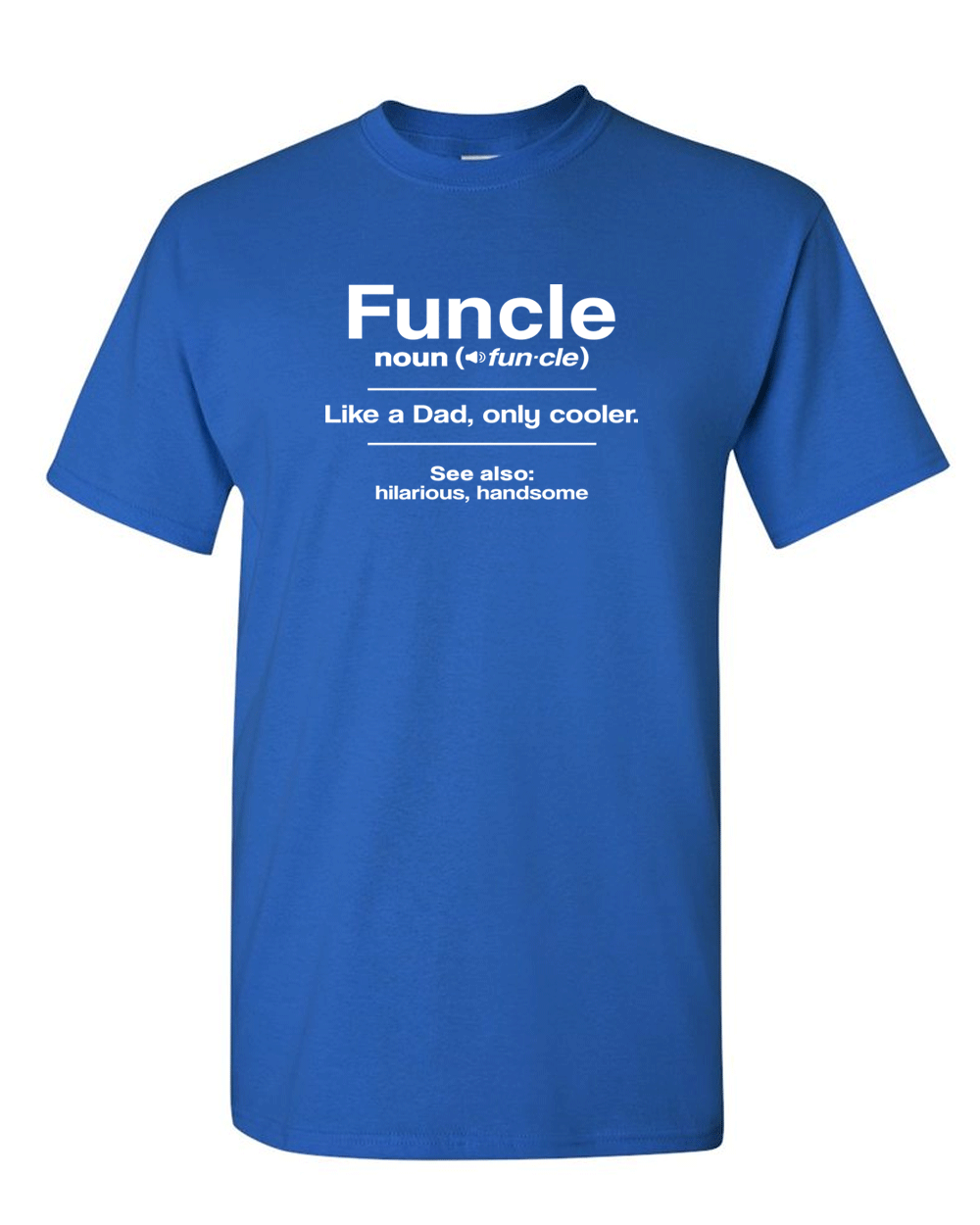 Funcle T-shirt Gift for Uncle Tees Graphic Novelty Sarcastic Funny T Shirt - Fivestartees