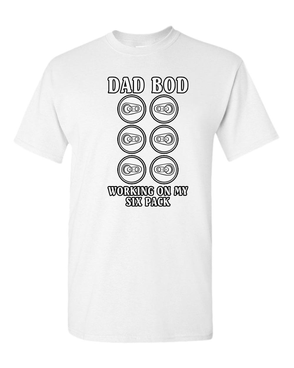 Dad bod working on my six pack t-shirt - Fivestartees