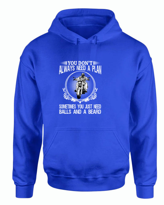 You don't always need a plan, motorcycle hoodies - Fivestartees