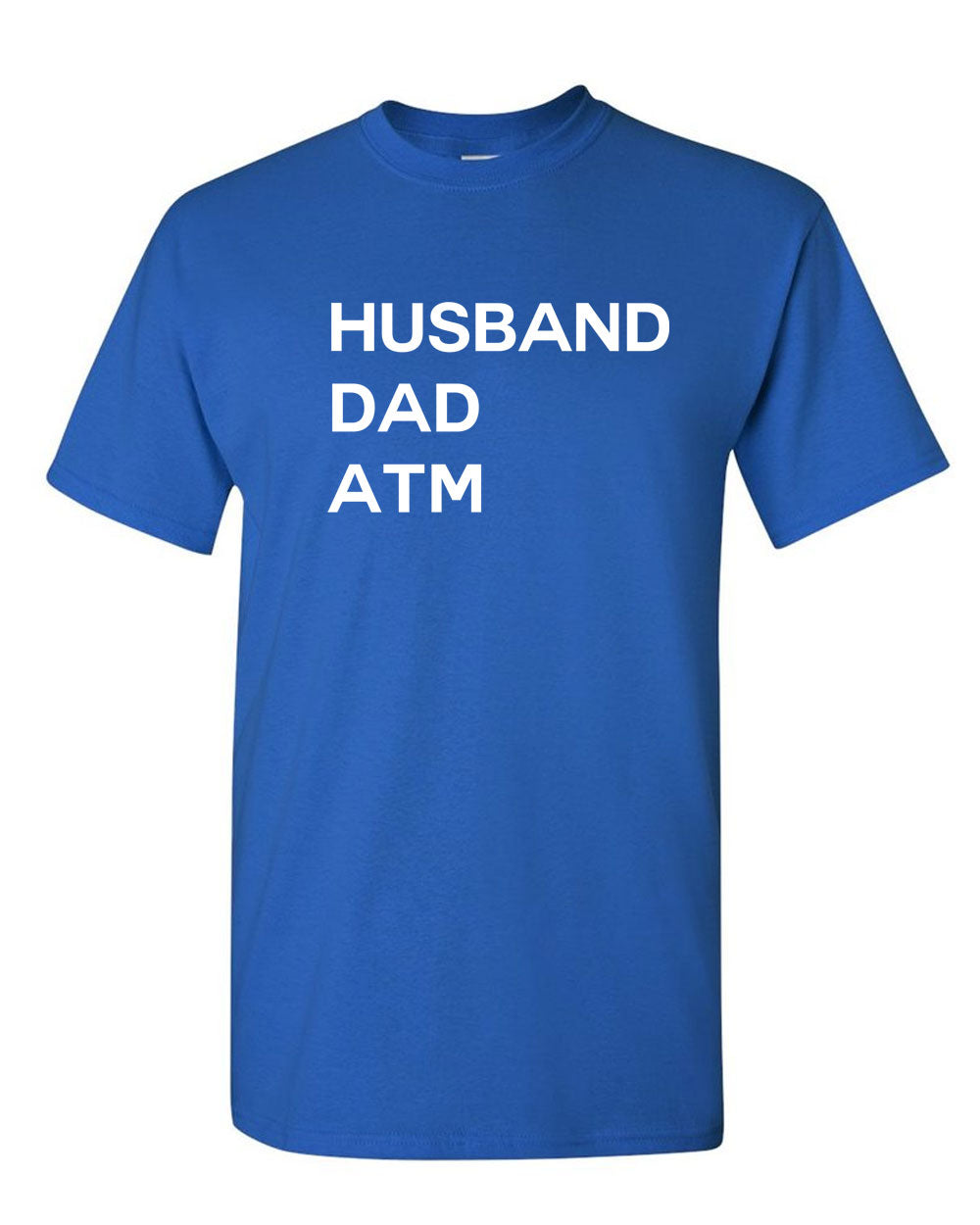 Husband Dad ATM t-shirt funny dad tee father day tees - Fivestartees