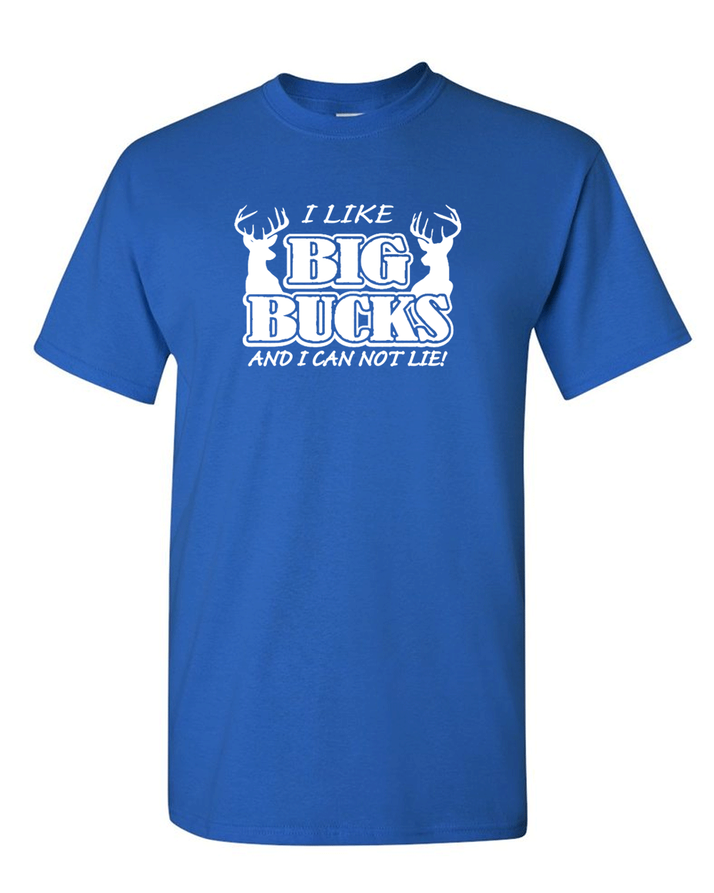 I Like Big Bucks T-shirt, Deer T-shirt, Hunting T-shirt, Funny T-shirt - Fivestartees