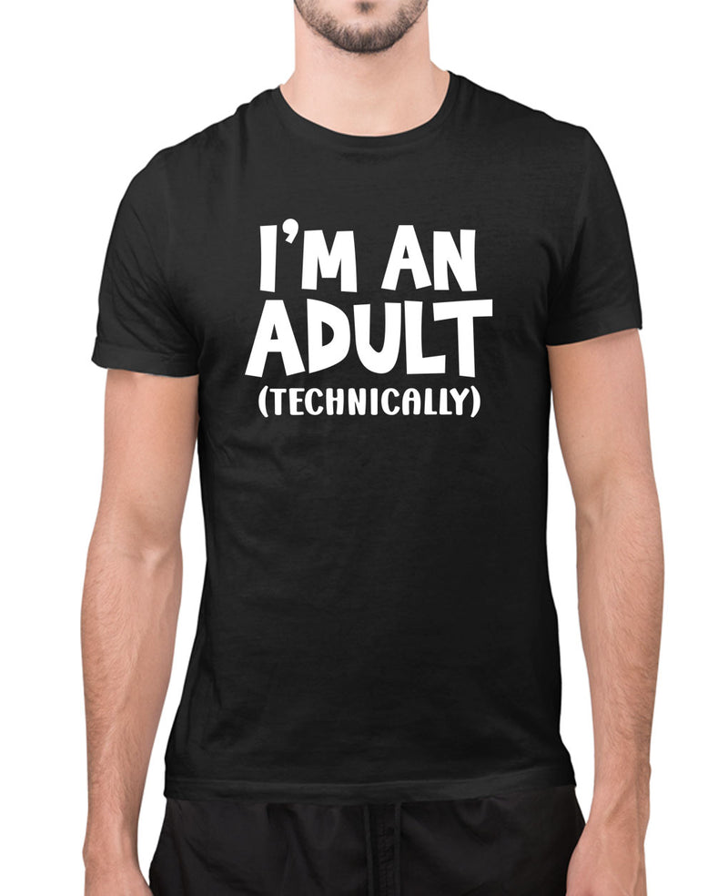 I'm an adult technically t-shirt, funny novelty t-shirt - Fivestartees