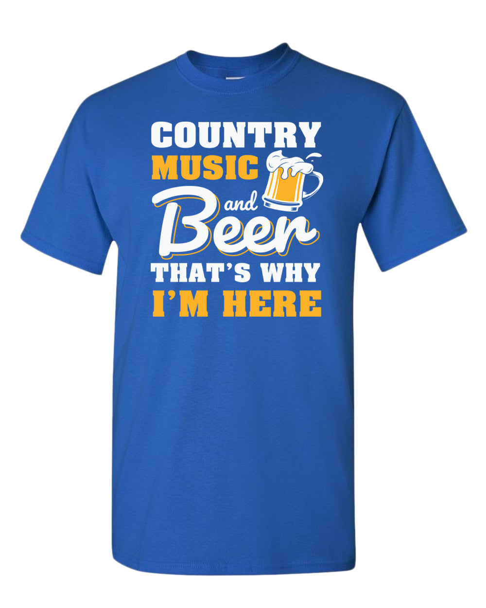 Country music and beer that's why i'm here t-shirt, beer tees, music tees - Fivestartees