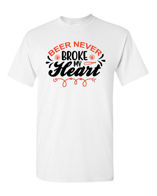 Beer never broke my heart t-shirt, beer drinking t-shirt - Fivestartees