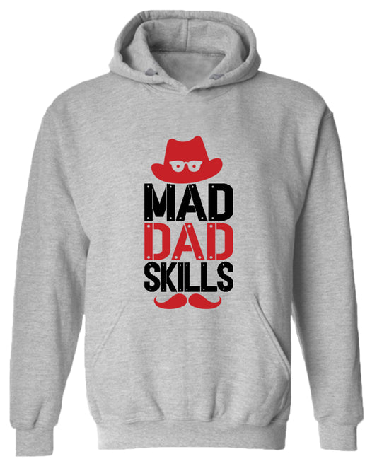 Mad dad skills hoodie, funny dad hoodie - Fivestartees