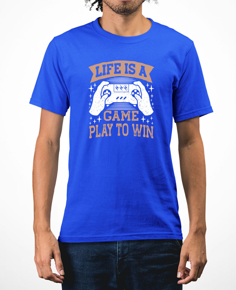 Life is a game, play to win t-shirt funny gaming t-shirt - Fivestartees