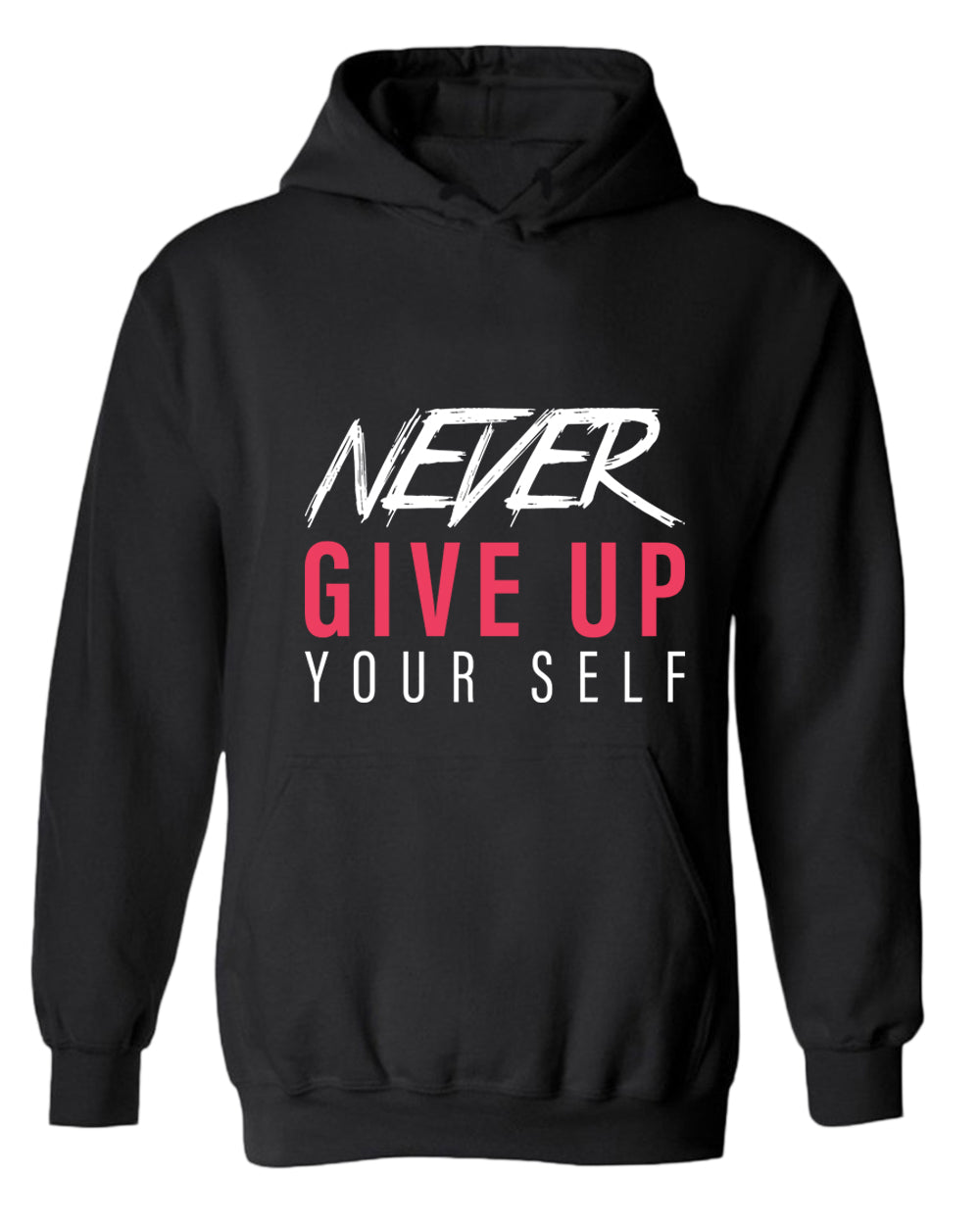 Never give up yourself hoodie, motivational hoodie, inspirational hoodies, casual hoodies - Fivestartees