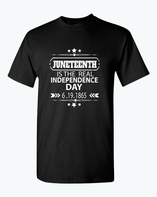 Juneteenth is the real independence day t-shirt - Fivestartees