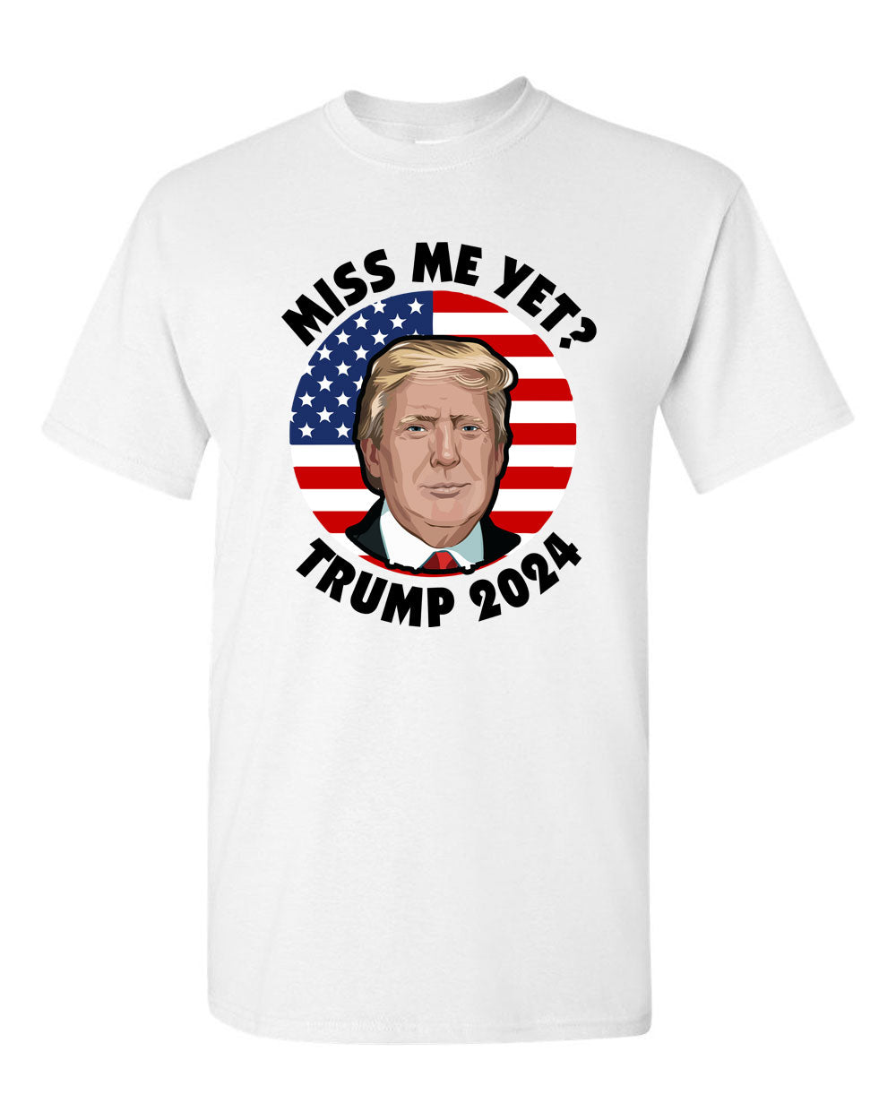 Miss Me Yet Donald Trump Flag Shirts Political Funny Trump 2024 Trump shirts - Fivestartees