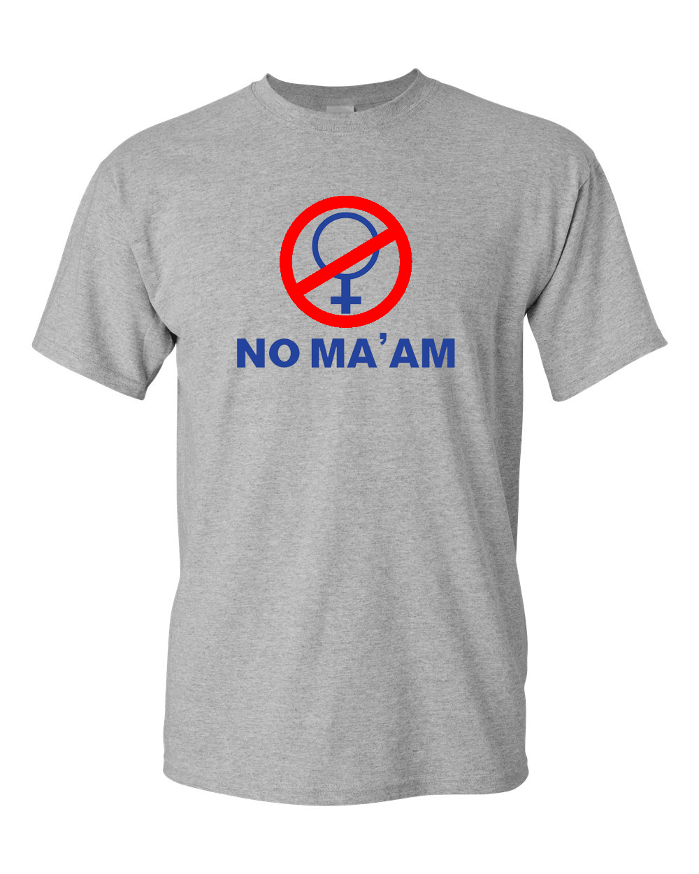 NO MA'AM funny bundy joke parody party - Cotton Unisex T-Shirt - Fivestartees