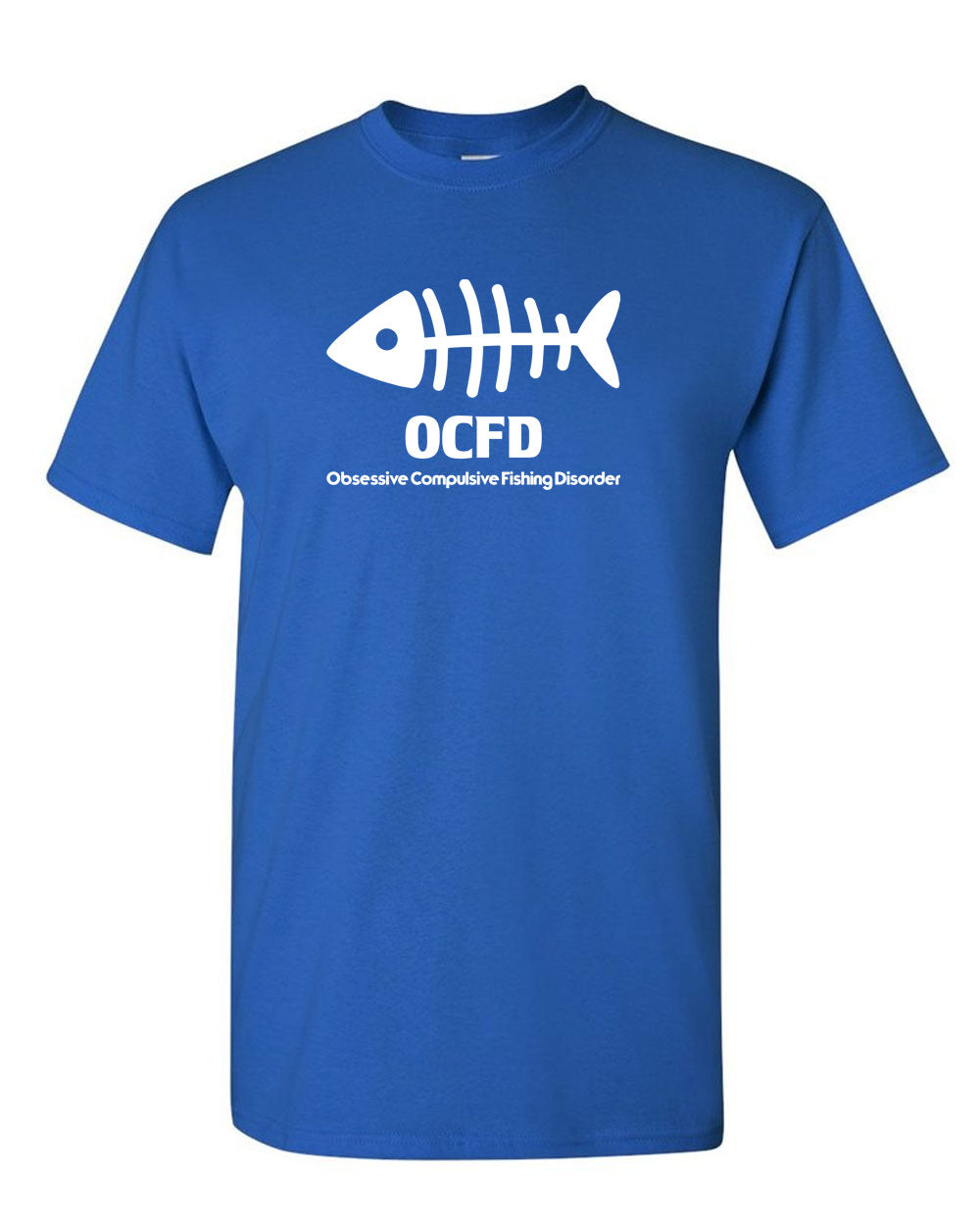 OCFD Obsessives compulsive fishing disorder T-shirt - Fivestartees