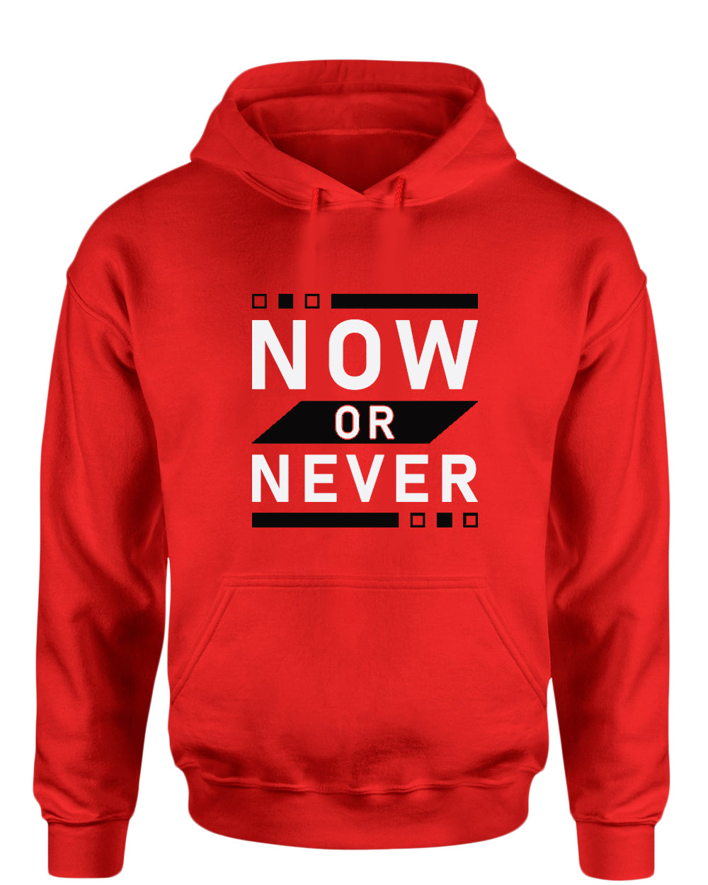 Now or never hoodie, motivational hoodie, inspirational hoodies, casual hoodies - Fivestartees