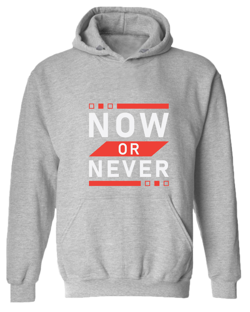 Now or never hoodie, motivational hoodie, inspirational hoodies, casual hoodies - Fivestartees