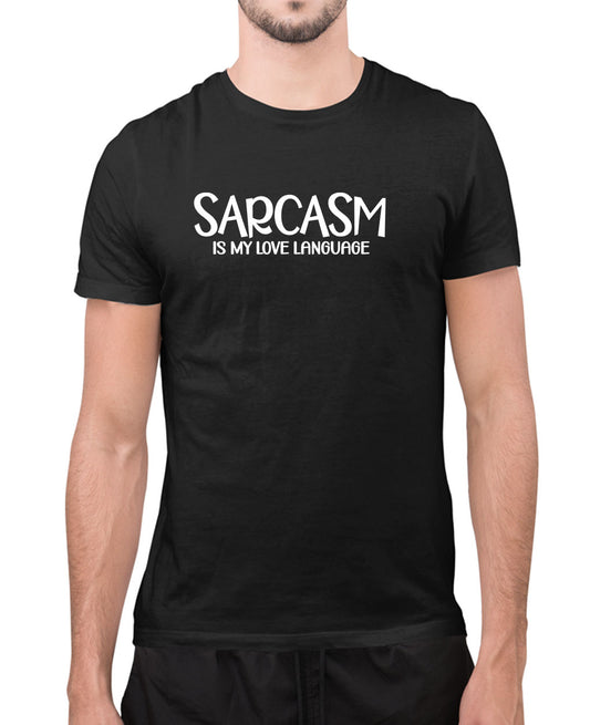 Sarcasm is my love language t-shirt, humor t-shirt - Fivestartees