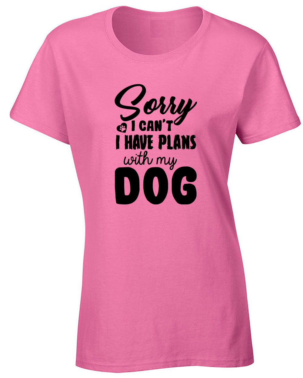 Sorry I Can't I have plans with my dog T-shirt - Fivestartees