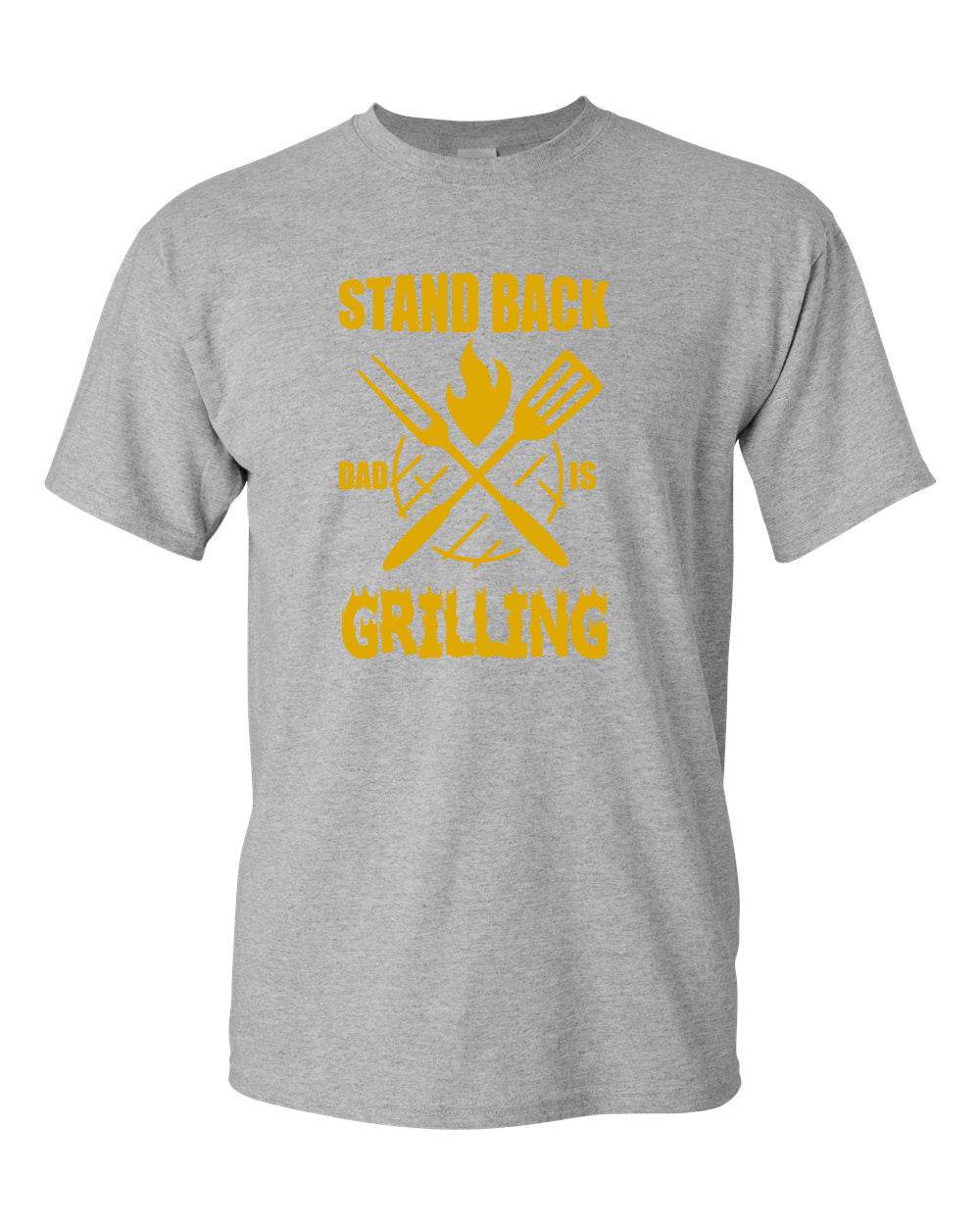 stand back dad is grilling t-shirt father's day t-shirt - Fivestartees