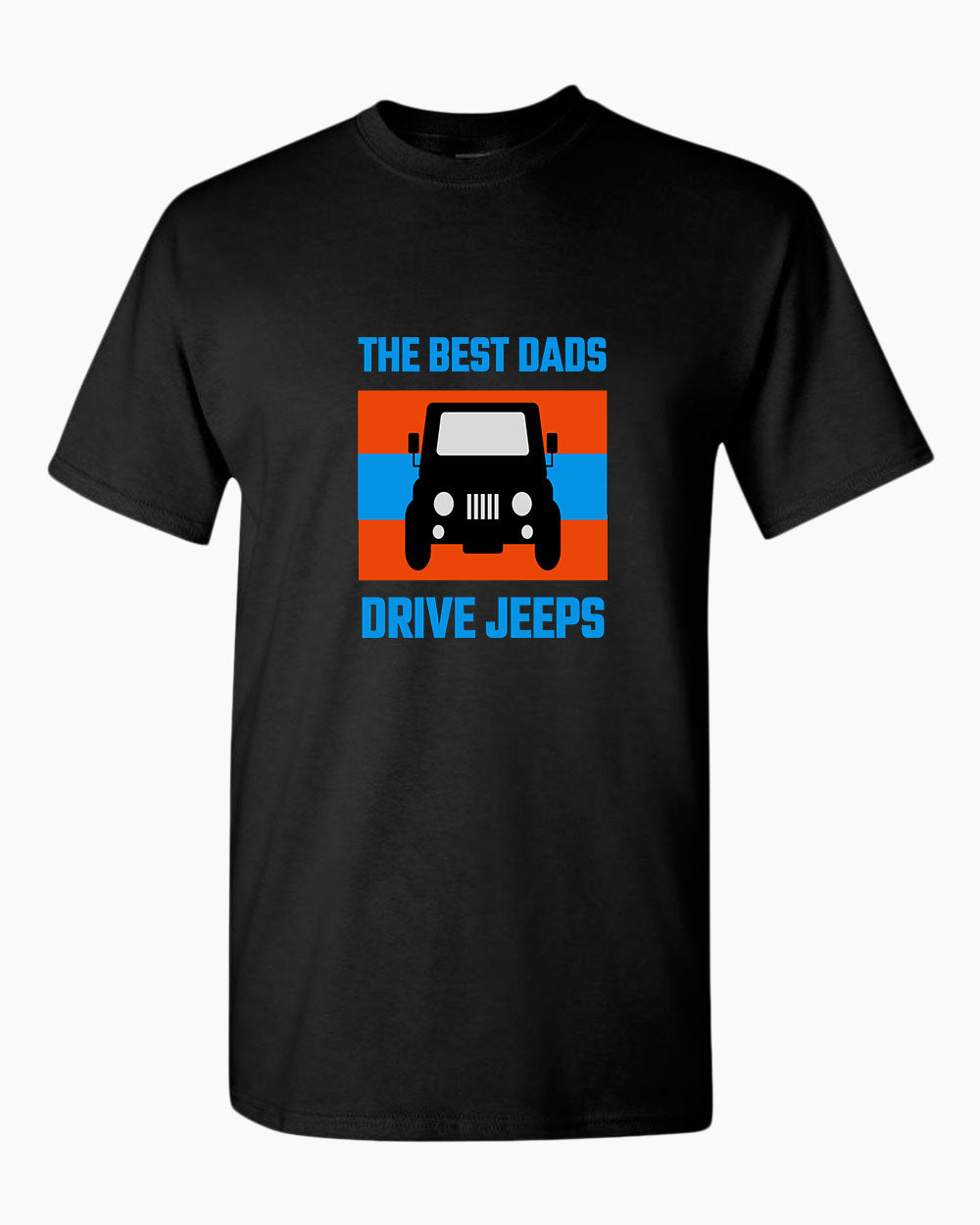 The best dads drive jeeps t-shirt. funny dad t-shirt - Fivestartees