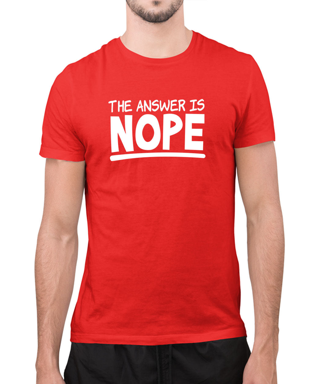 The answer is Nope joke t-shirt, humor t-shirt - Fivestartees