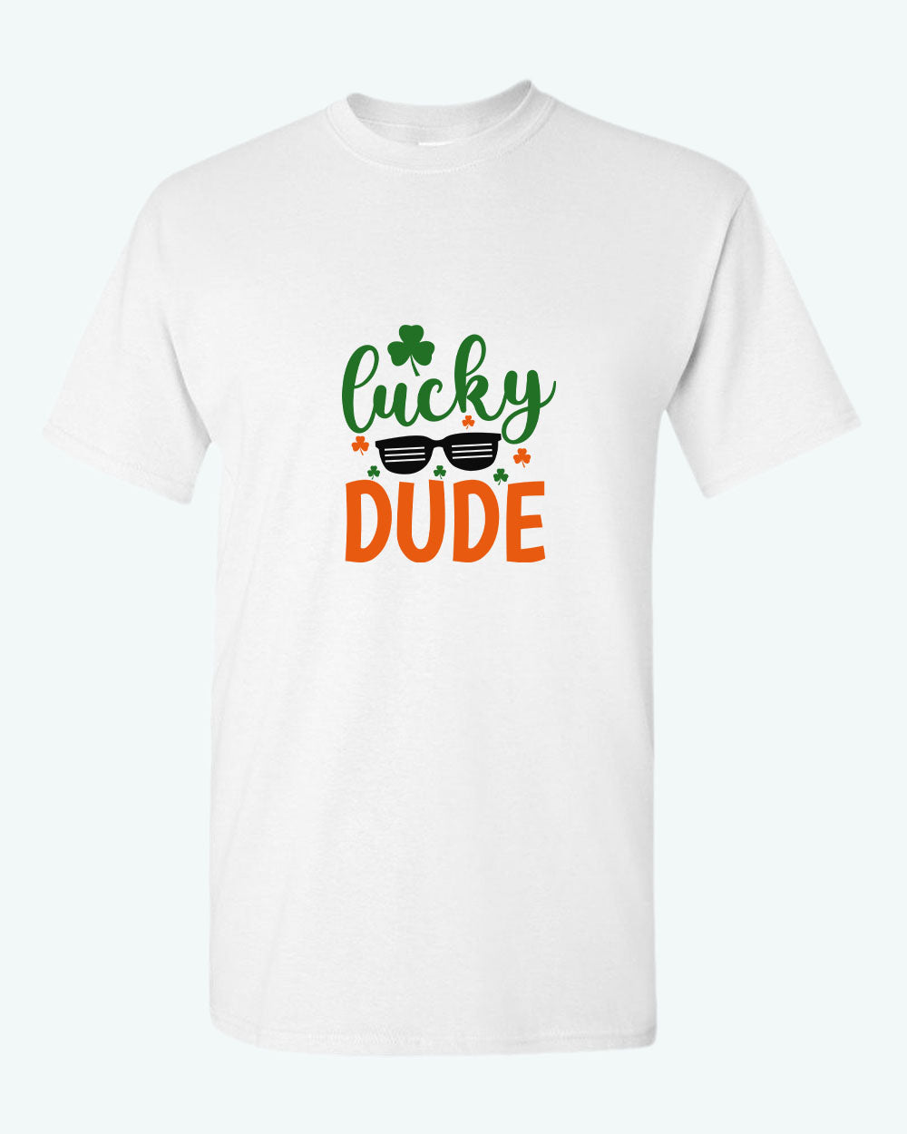 Lucky dude St Patrick's day t-shirt - Fivestartees