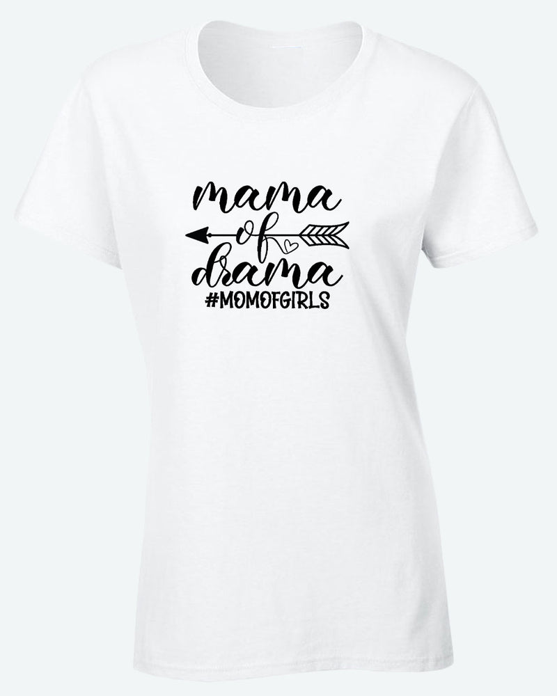 Mama of drama t-shirt, mom of girls tees - Fivestartees