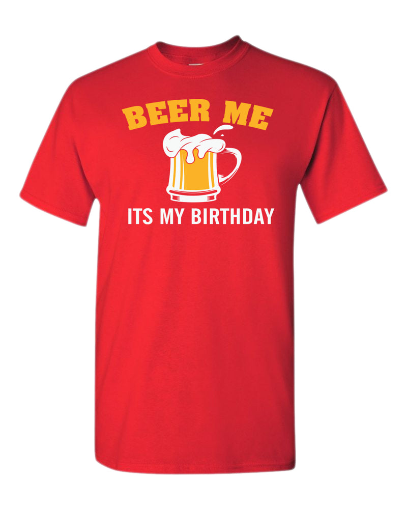 Beer me it's my birthday t-shirt, beer tees, birthday t-shirt - Fivestartees