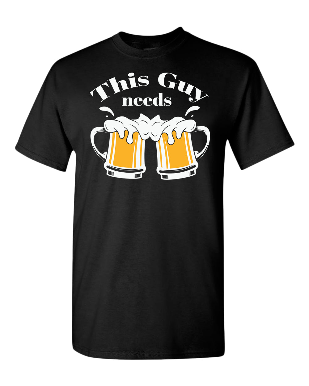 This guy needs beer t-shirt - Fivestartees